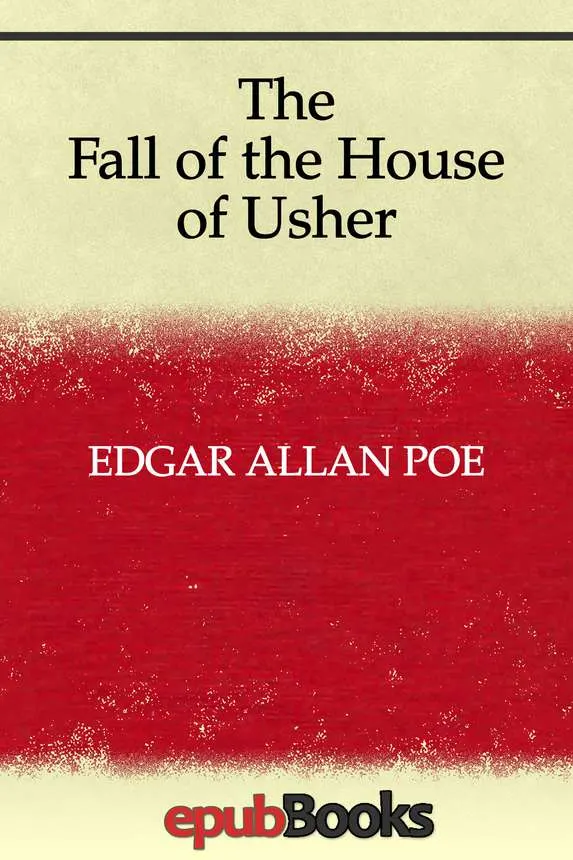 The Fall of the House of Usher
